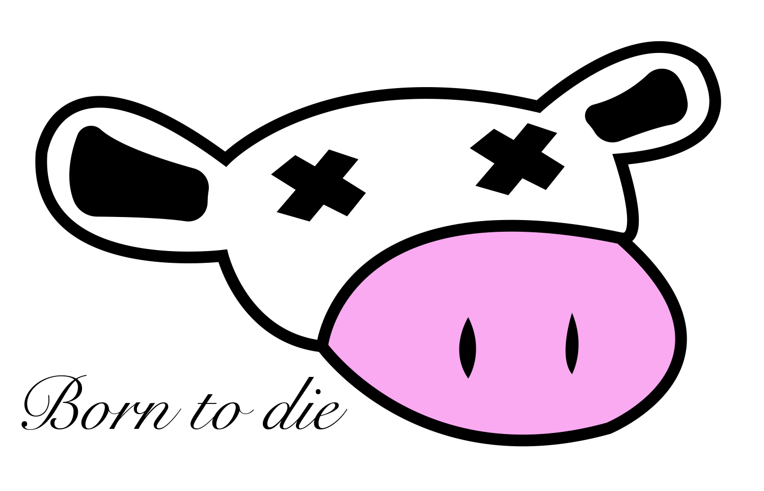 Born to die cow